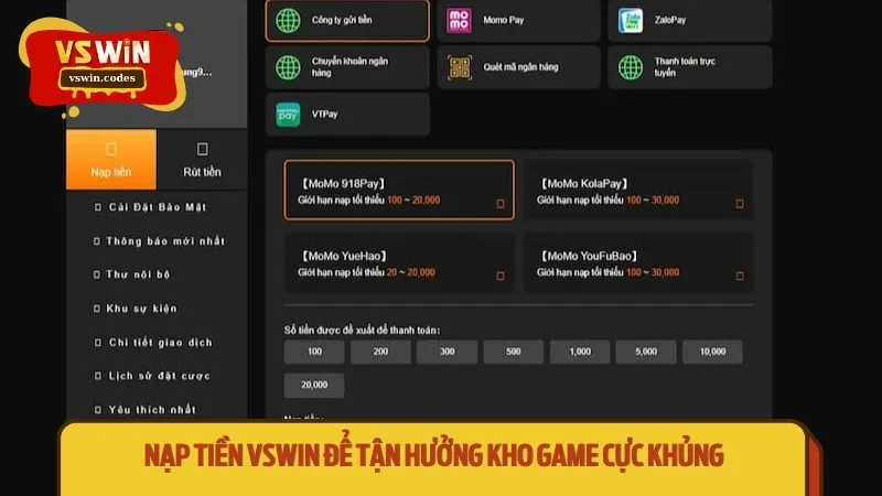 Nạp tiền Vswin để tận hưởng kho game cực khủng