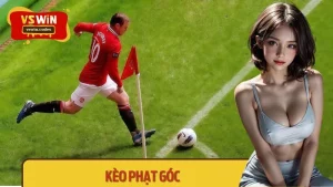 Bí Quyết Chơi Kèo Phạt Góc - Săn Tiền Tỷ Từ Chuyên Gia