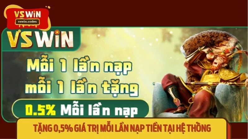 Nhận tiền thưởng trị giá 0,5% trong mỗi lần nạp tiền vào hệ thống